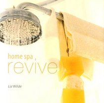 Home Spa: Revive