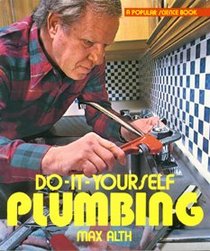 Do-It-Yourself Plumbing
