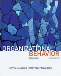 Organizational Behavior: [essentials] (Essentials of)