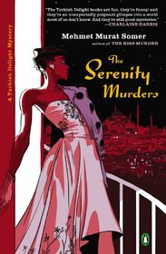 The Serenity Murders (Hop-Ciki-Yaya)