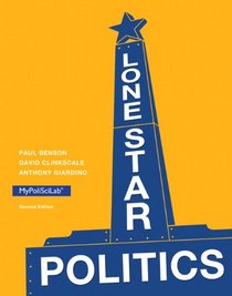 Lone Star Politics, plus NEW MyPolisciLab with eText -- Access Card Package (2nd Edition)