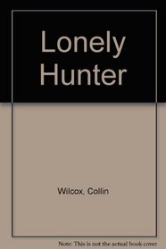 Lonely Hunter