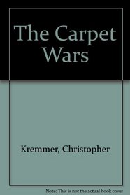 The Carpet Wars