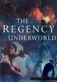 The Regency Underworld