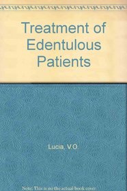 Treatment of the Edentulous Patient