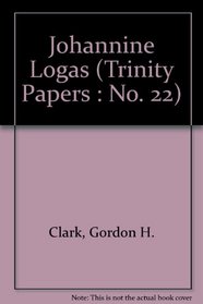 Johannine Logos (Trinity Papers : No. 22)