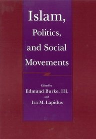 Islam, Politics and Social Movements