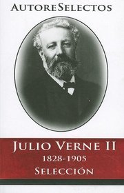 Julio Verne II: 20,000 Leguas de Viaje Submarino/La Isla Misteriosa (Autores Selectos) (Spanish Edition)