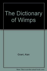 The Dictionary of Wimps