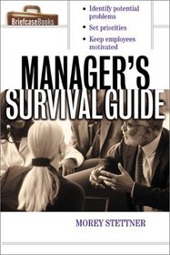 The Manager's Survival Guide