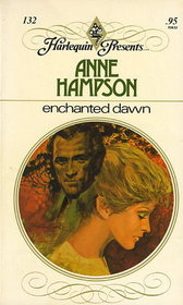 Enchanted Dawn (Harlequin Presents, No 132)