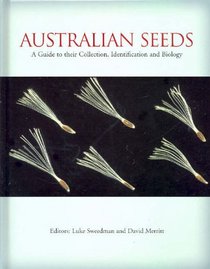 Australian Seeds: A Guide to Their Collection, Identification and Biology