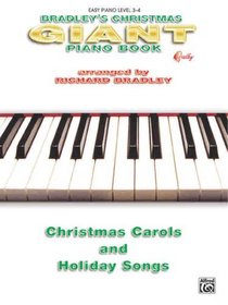 Bradley's Giant Christmas Piano Book