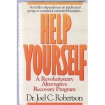 Help Yourself: A Revolutionary Alternative Recovery Program