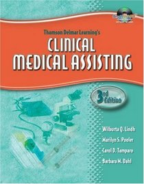 Thomson Delmar Learning?s Clinical Medical Assisting