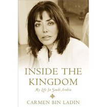 Inside the Kingdom: My Life in Saudi Arabia