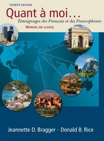 Quant a moi...: Tmoignages des Franais et des Francophones (with Audio CD)