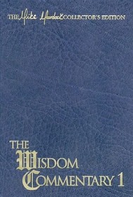 The Wisdom Commentary Volume One (The Mike Murdock Collector's Edition, Volume One)