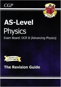 AS Level Physics OCR B Revision Guide