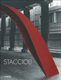 Staccioli: Sculptures (Italian Edition)