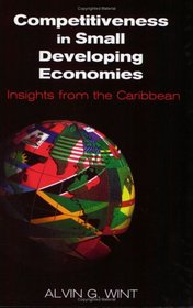 Competitiveness in Small Developing Economies: Insights from the Caribbean