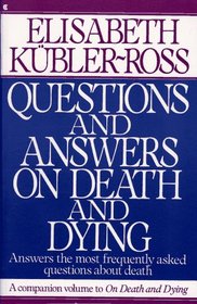 Questions and Answers on Death and Dying