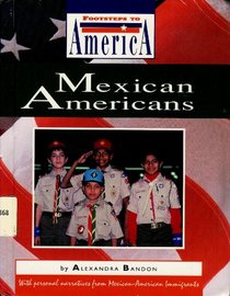 Mexican Americans (Footsteps to America)