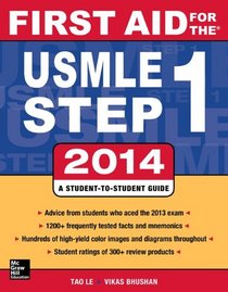 First Aid for the USMLE Step 1 2014 (First Aid Series)