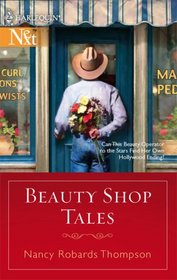 Beauty Shop Tales (Harlequin Next, No 92)