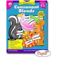 Consonant Blends: Grades K-2 (Basic Skills & Beyond)