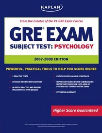 Kaplan GRE Psychology, 2007-2008 Edition (Kaplan Gre Psychology)
