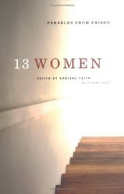 13 Women : Parables from Prison