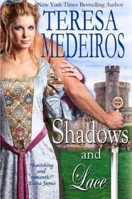 Shadows and Lace (Brides of Legend) (Volume 1)