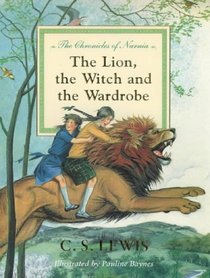 The Lion, the Witch and the Wardrobe Centenary (The Illustrated Chronicles of Narnia)
