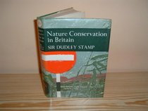 Nature Conservation in Britain (Collins New Naturalist)