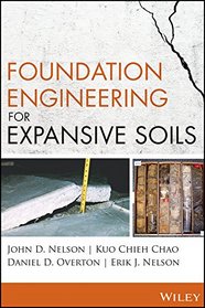 Foundation Engineering for Expansive Soils