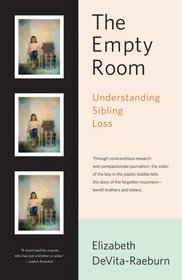 The Empty Room: Understanding Sibling Loss