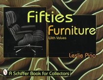 Fifties Furniture (Schiffer Book for Collectors)