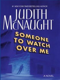 Someone to Watch Over Me (Large Print)