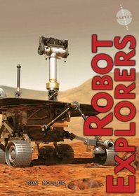 Robot Explorers (Space Innovations)