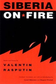 Siberia on Fire: Stories and Essays