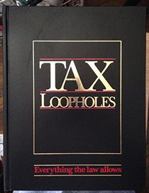 Tax Loopholes: Everything the Law Allows