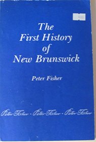 The first history of New Brunswick