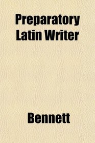 Preparatory Latin Writer