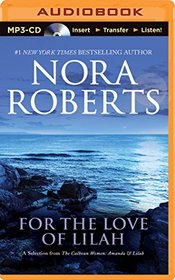 For the Love of Lilah: A Selection from The Calhoun Women: Amanda & Lilah