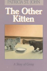 The Other Kitten:  A Story of Giving