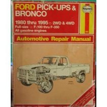 Haynes Ford Pickup  Bronco 1980-95 (Hayne's Automotive Repair Manual)