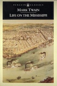 LIFE ON THE MISSISSIPPI LT