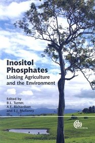 Inositol Phosphates: Linking Agriculture and the Environment