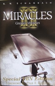 Miracles II: Greater Miracles